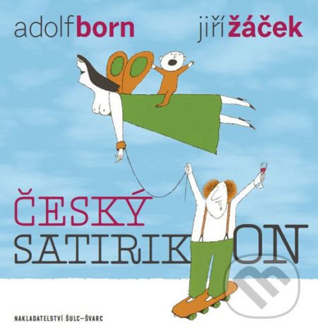 Český satirikon - Jiří Žáček - kniha z kategorie Beletrie