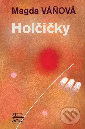 Holčičky - Magda Váňová - kniha z kategorie Společenská beletrie