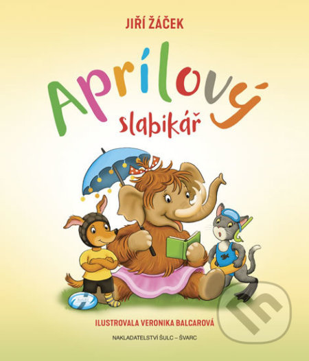 Aprílový slabikář - Jiří Žáček