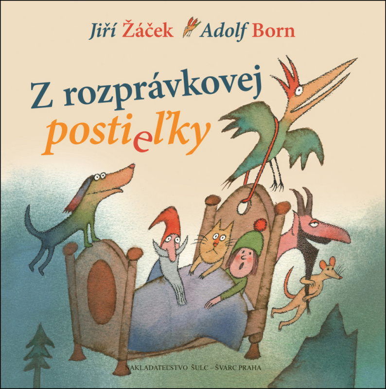 Z rozprávkovej postieľky - Jiří Žáček, Adolf Born (Ilustrácie) - kniha z kategorie Pohádky