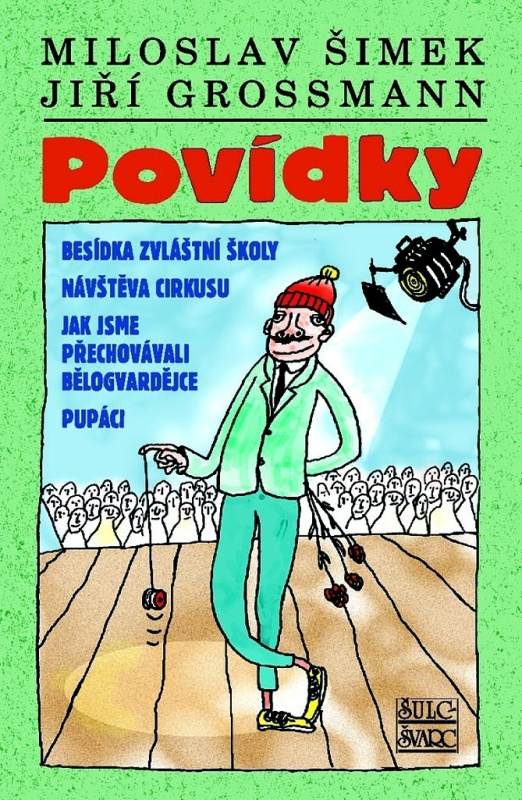 Povídky - Miloslav Šimek, Jiří Grossmann, Michal Hrdý (ilustrátor)