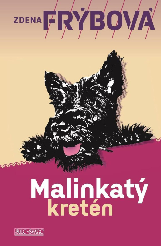Malinkatý kretén Šulc - Švarc s.r.o.