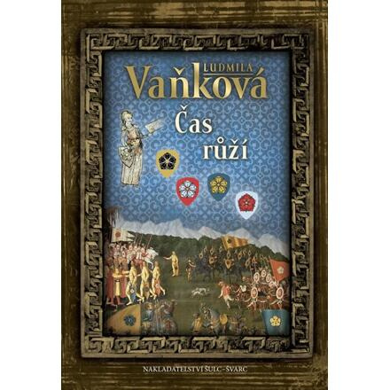 Čas růží - Ludmila Vaňková