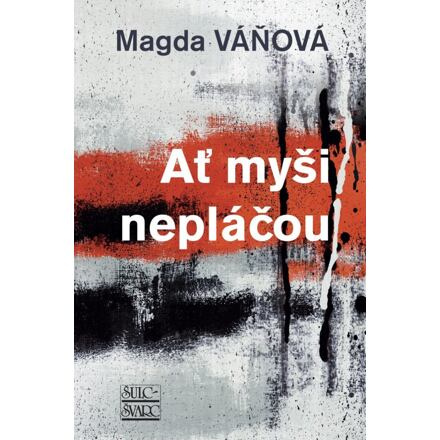 Ať myši nepláčou - Magda Váňová