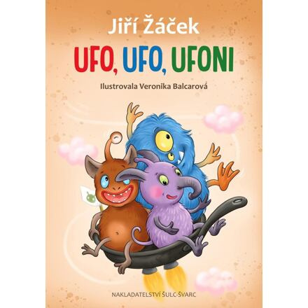 Ufo, Ufo, Ufoni - Jiří Žáček