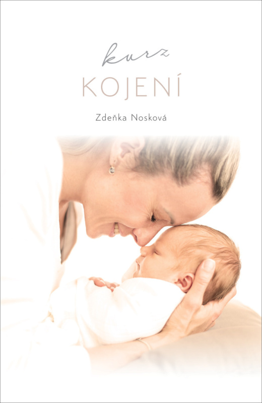 Kurz kojení - Zdeňka Noisková