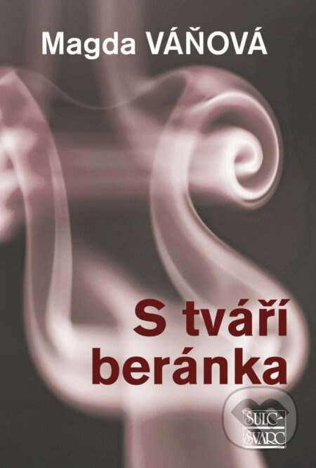 S tváří beránka - Magda Váňová
