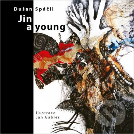 Jin a young - Dušan Spáčil