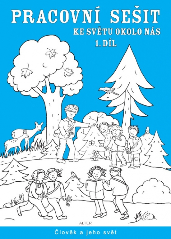 PRACOVNÍ SEŠIT ke Světu okolo nás - 1. díl (092882) Alter