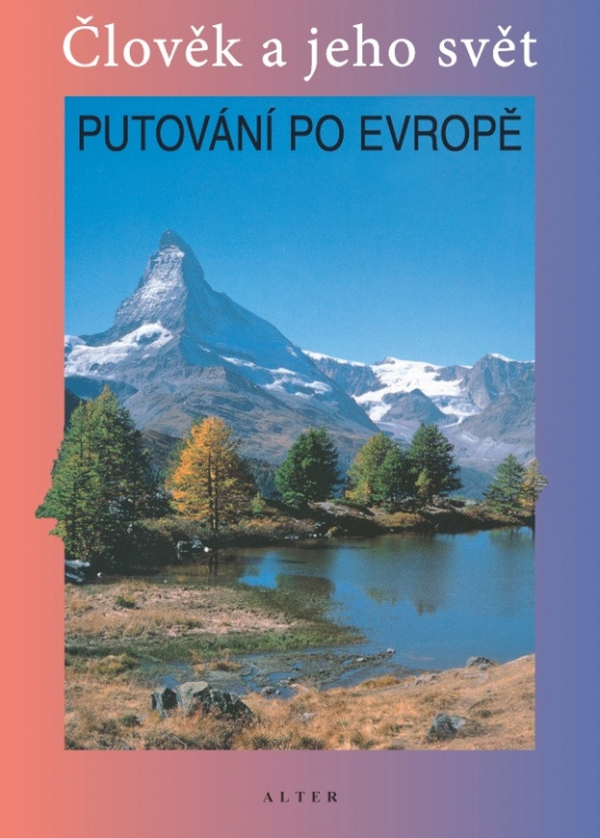 PUTOVÁNÍ PO EVROPĚ (092992) Alter