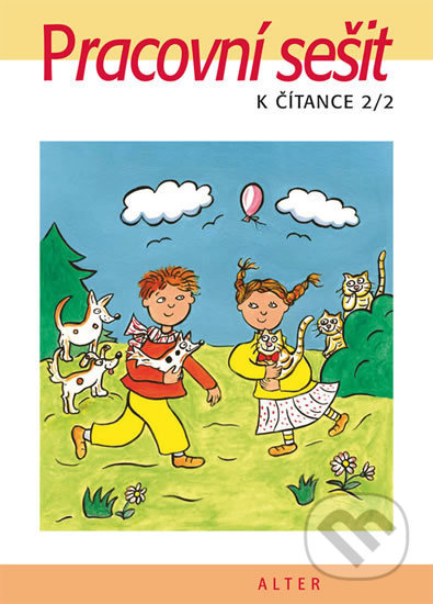 Pracovní sešit k Čítance 2/2 (Pro 2. ročník ZŠ) - Hana Staudková - kniha z kategorie 1. stupeň