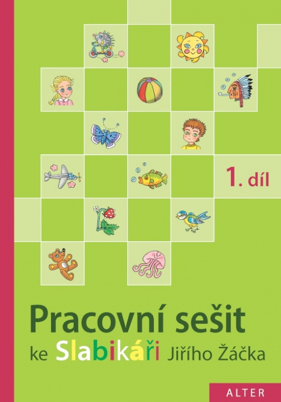 PRACOVNÍ SEŠIT ke Slabikáři - 1. díl (092853) Alter