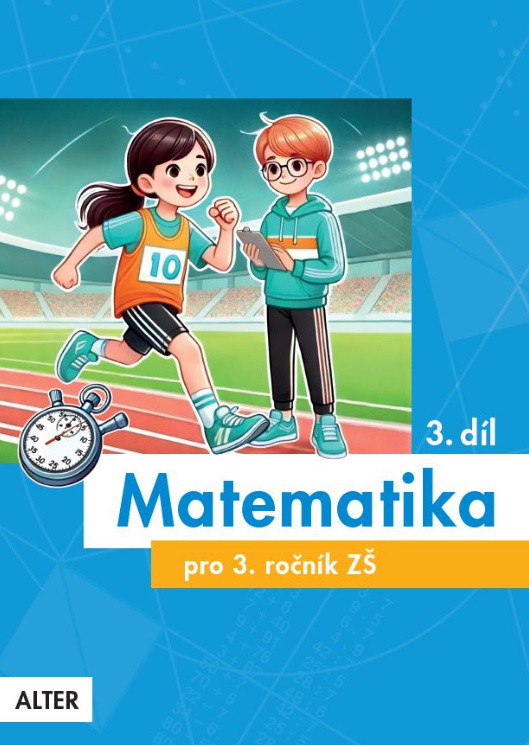 MATEMATIKA pro 3. ročník - 3. díl 92761 Alter
