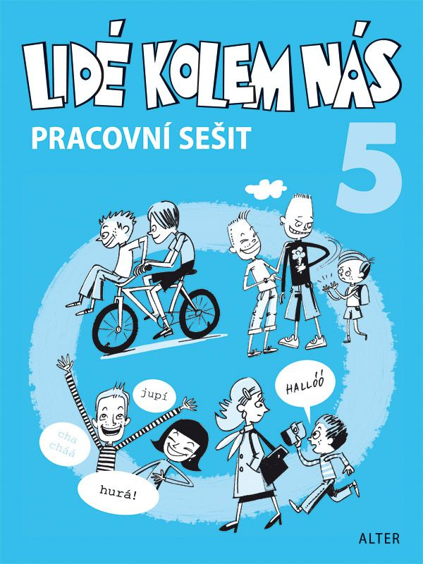 PRACOVNÍ SEŠIT k učebnici LIDÉ KOLEM NÁS/ Etika 5 (092997) Alter