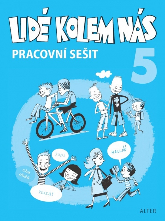 PRACOVNÍ SEŠIT k učebnici LIDÉ KOLEM NÁS/ Etika 5 (092997) Alter