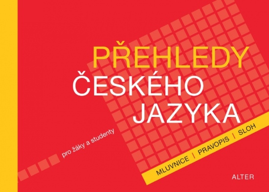 PŘEHLEDY ČESKÉHO JAZYKA pro žáky a studenty (092998) Alter