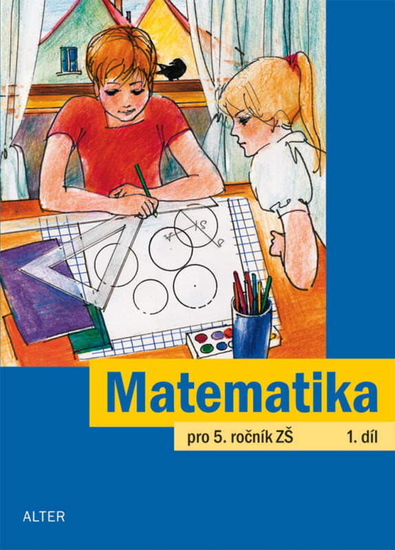 Matematika pro 5. ročník ZŠ (1. díl) - Jaroslava Justová - kniha z kategorie 2. stupeň