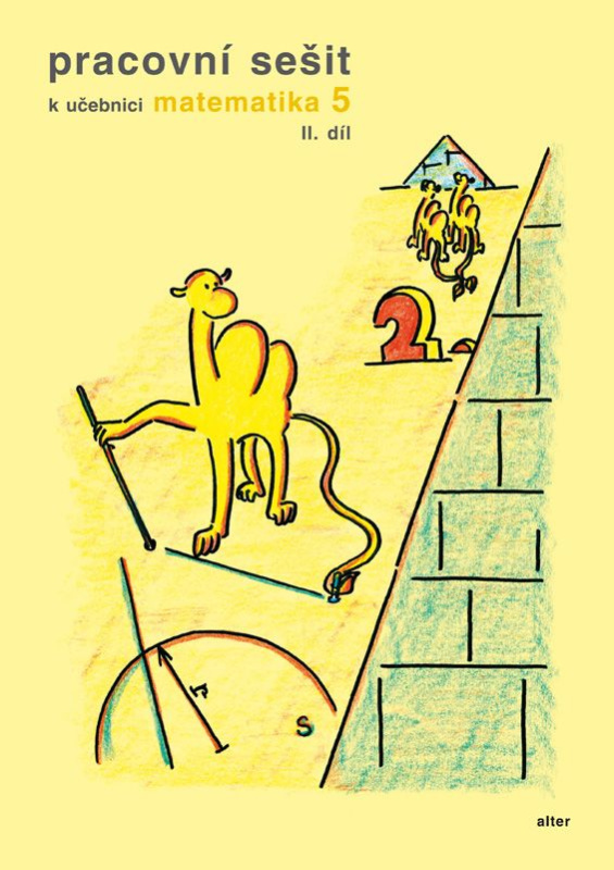 Pracovní sešit k učebnici matematika 5 (II. díl) - Jaroslava Justová - kniha z kategorie 2. stupeň