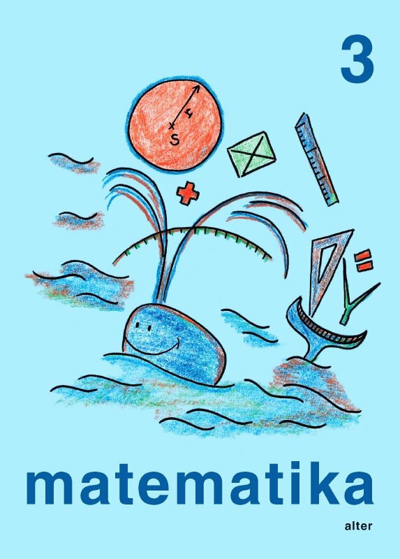 MATEMATIKA pro 3. ročník - jednodílná (092884) Alter