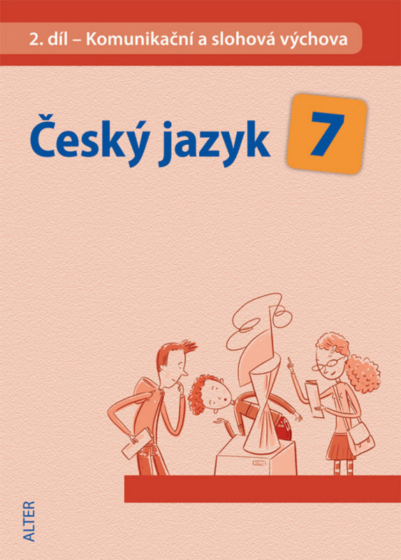 Český jazyk 7 (II. díl) (Komunikační a slohová výchova) - kniha z kategorie 2. stupeň