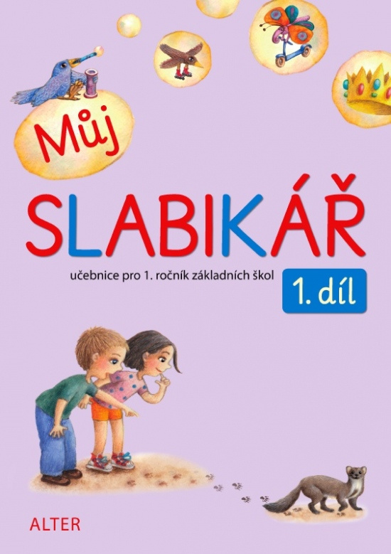 Můj SLABIKÁŘ - 1. díl - 092146 Alter