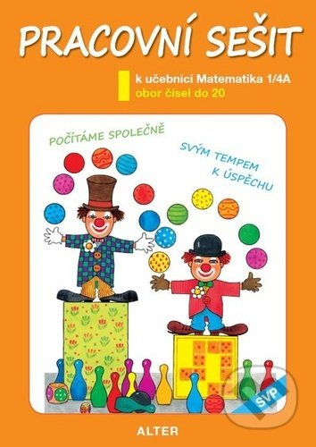 Pracovní sešit k učebnici Matematika 1/4A (Obor čísel do 20) - kniha z kategorie 1. stupeň