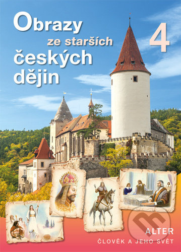 OBRAZY ZE STARŠÍCH ČESKÝCH DĚJIN (092988) Alter