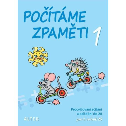 Počítáme zpaměti 1 pro 1. ročník ZŠ