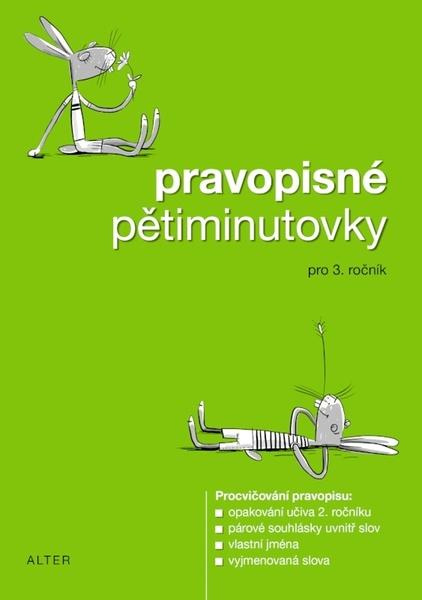 PRAVOPISNÉ PĚTIMINUTOVKY 3 (092112) Alter