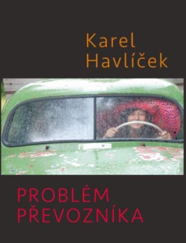 Problém převozníka - Karel Havlíček - kniha z kategorie Společenská beletrie