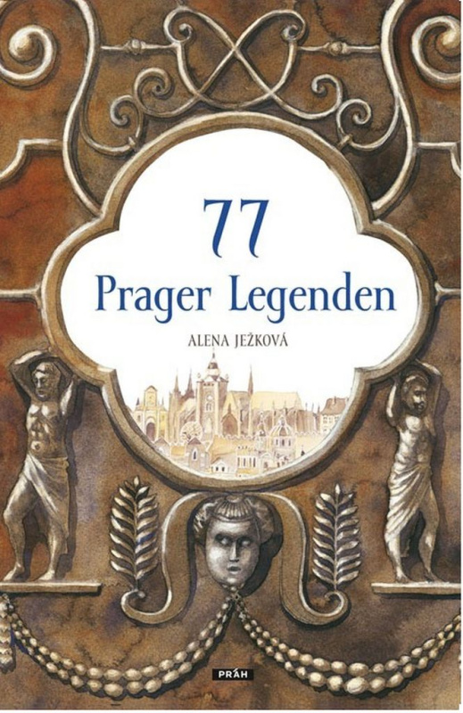 77 Prager Legenden - Alena Ježková