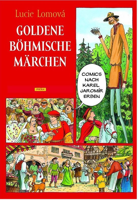 Goldene Böhmische märchen - Lucie Lomová