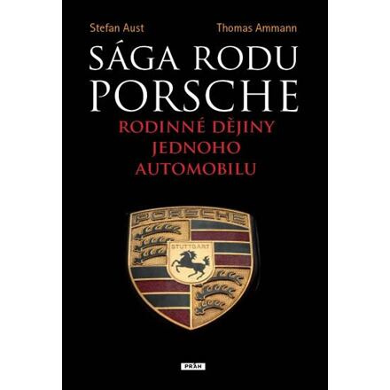 Sága rodu Porsche - Stefan Aust, Thomas Ammann