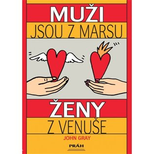 Muži jsou z Marsu Ženy z Venuše - John Gray