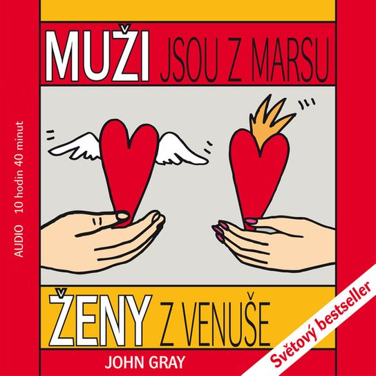 Muži jsou z Marsu Ženy z Venuše - John Gray