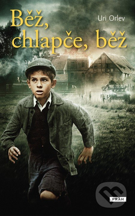 Běž, chlapče, běž - Uri Orlev