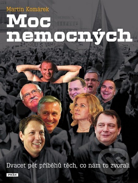 Moc nemocných - Martin Komárek