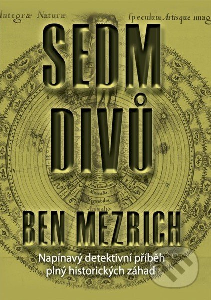 Sedm divů - Ben Mezrich