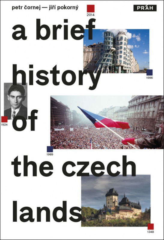 A Brief History of the Czech Lands - Petr Čornej, Jiří Pokorný