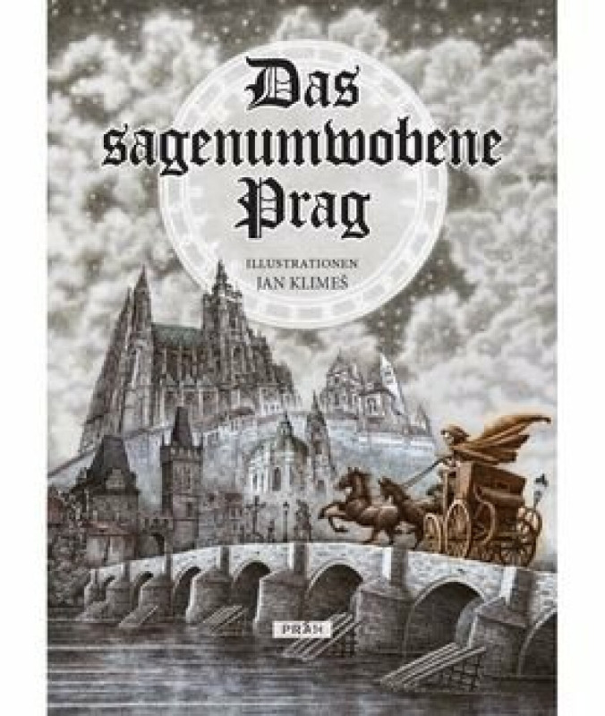 Das sagenumwobene Prag - Anna Novotná