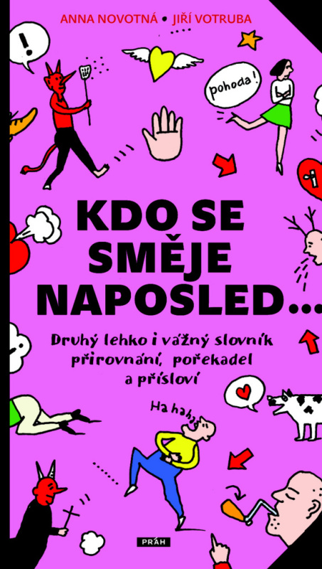 Kdo se směje naposled… - Anna Novotná