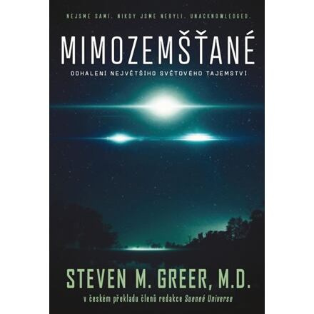 Mimozemšťané - Steven M. Greer