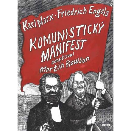 Komunistický manifest - Karl Marx, Friedrich Engels