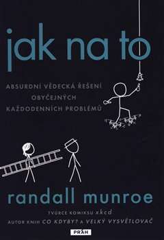 Jak na to - Randall Munroe