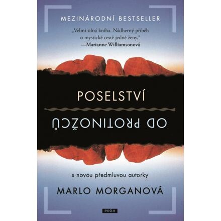 Poselství od protinožců - Marlo Morganová
