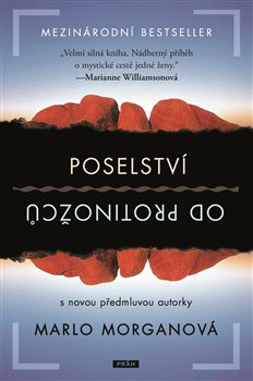 Poselství od protinožců - Marlo Morganová