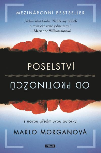 Poselství od protinožců - Marlo Morganová