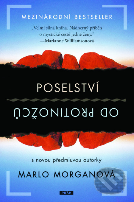 Poselství od protinožců - Marlo Morganová