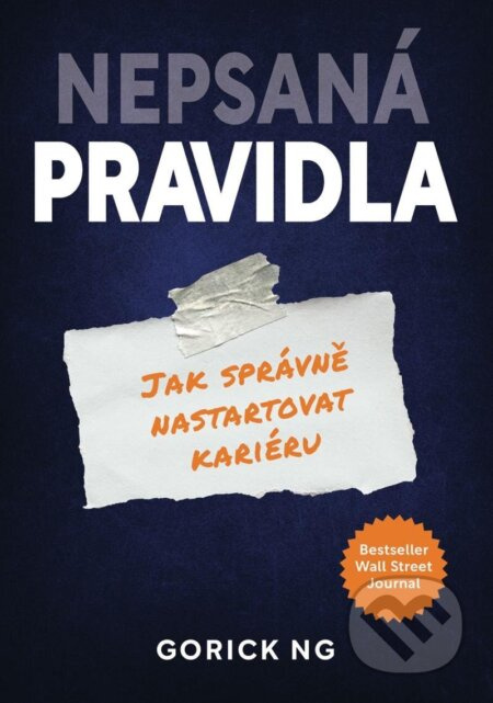 Nepsaná pravidla - Gorick Ng