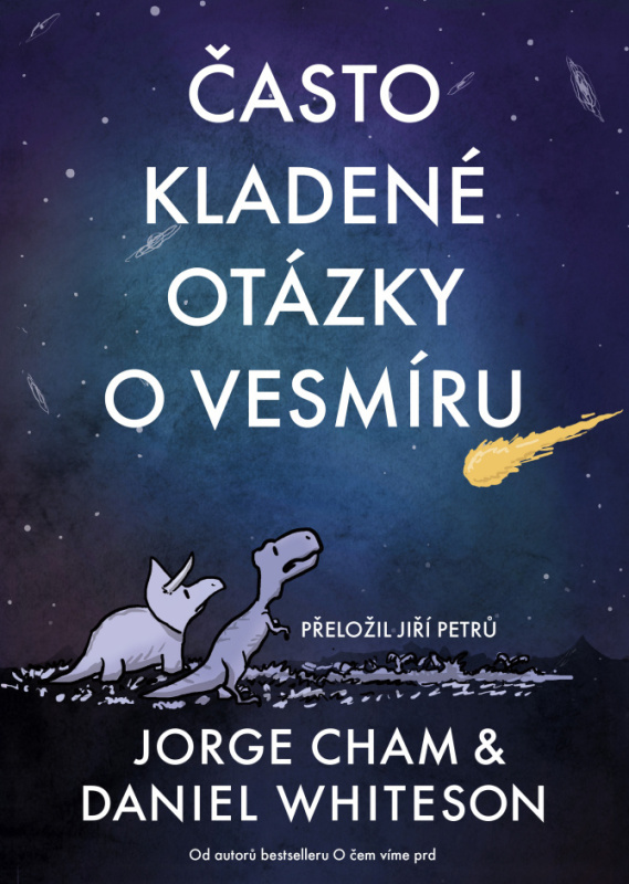 Často kladené otázky o vesmíru - Jorge Cham, Daniel Whiteson